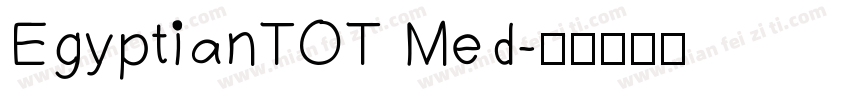 EgyptianTOT Med字体转换